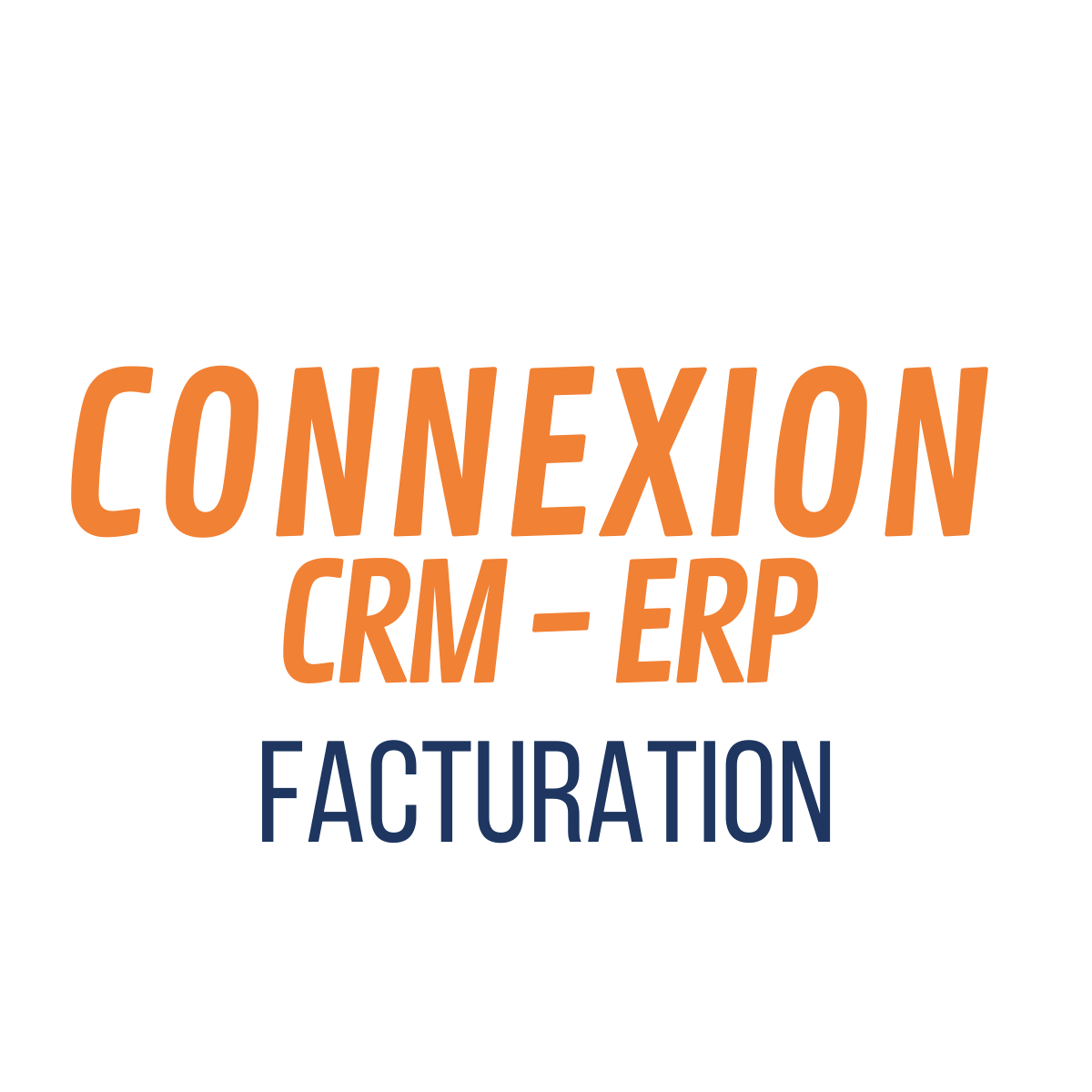 Connexion CRM-ERP Facturation