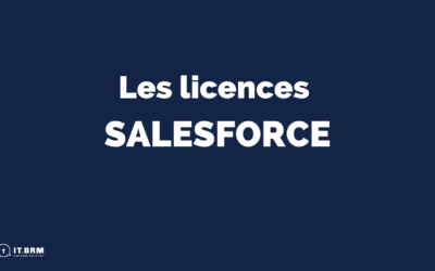 Comment choisir la bonne licence Salesforce ?